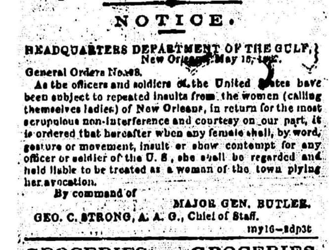 Union General Benjamin Butler Issued General Order No. 28
