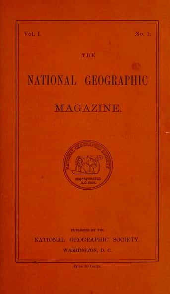 The National Geographic Society is founded